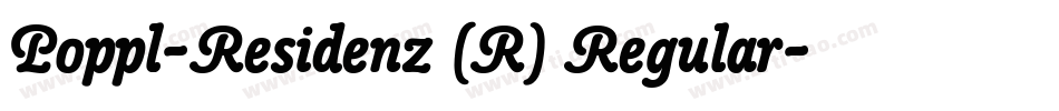 Poppl-Residenz (R) Regular字体转换